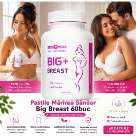 Pastile Mărirea Sânilor Big Breast 60buc